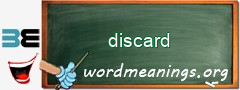 WordMeaning blackboard for discard